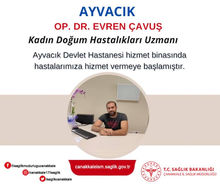 Ayvacık’ta hekim kadrosu güçleniyor (22.09.2022)